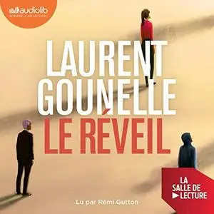 Laurent Gounelle, "Le réveil"