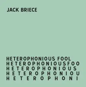 Jack Briece - Heterophonious Fool (1984/2020) [Official Digital Download 24/48]
