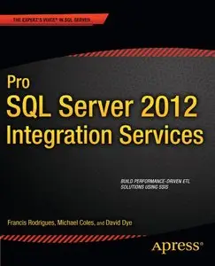Pro SQL Server 2012 Integration Services (Repost)