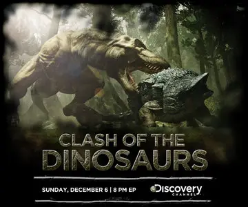 Discovery Channel - Clash of the Dinosaurs [3 Episodes]