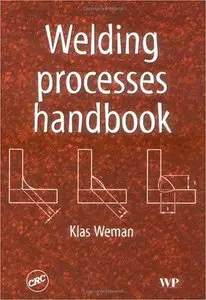 Welding Processes Handbook (Repost)