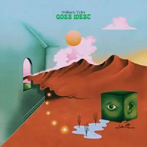 William Tyler - Goes West (2019) [Official Digital Download 24/96]