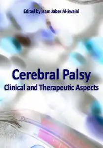 "Cerebral Palsy: Clinical and Therapeutic Aspects" ed. by Isam Jaber Al-Zwaini