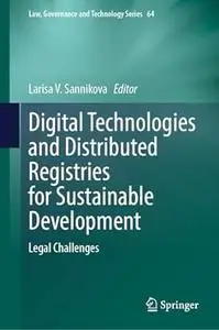 Digital Technologies and Distributed Registries for Sustainable Development