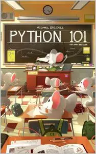 Python 101: Second Edition