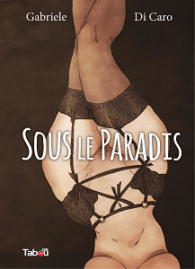 Sous Le Paradis - Tome 1