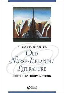 A Companion to Old Norse-Icelandic Literature and Culture