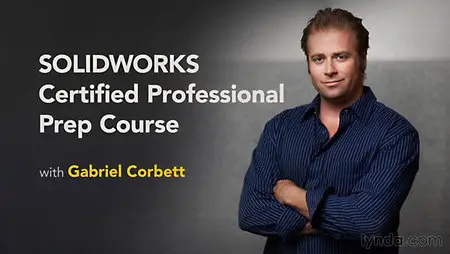 Lynda - Certified SOLIDWORKS Professional Prep Course
