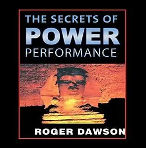 The Secrets of Power Performance [Audiobook]
