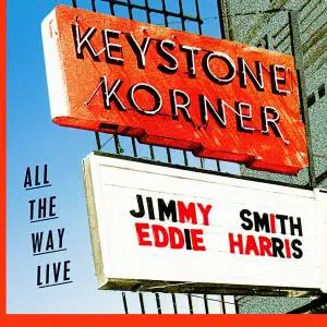 Jimmy Smith & Eddie Harris - All The Way Live [Recorded 1981] (1996)