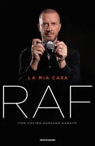 Raf - La mia casa