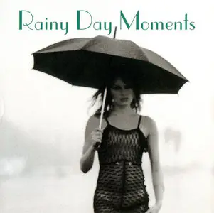 VA - Rainy Day Moments (2003)