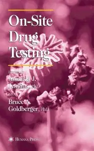 On-Site Drug Testing (Forensic Science and Medicine) (Repost)