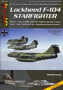 Lockheed F-104 Starfighter (The Aircraft of the Modern German Armed Forces ADJP 001)
