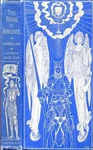 «The Book of Romance» by Mrs. Lang,H.S.C. Everard