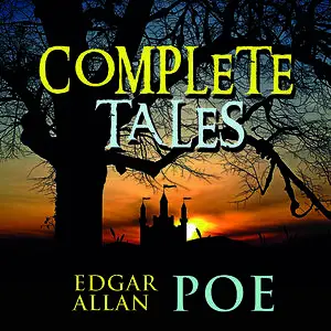 «Complete Tales» by Edgar Allan Poe