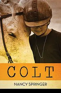 «Colt» by Nancy Springer