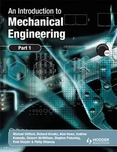 An Introduction to Mechanical Engineering, Part 1