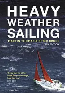 Heavy Weather Sailing, 8th edition