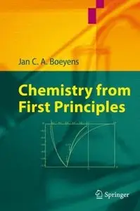Chemistry from First Principles by Jan C. A. Boeyens [Repost]