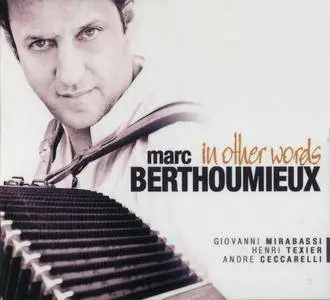 Marc Berthoumieux - In Other Words (2011)