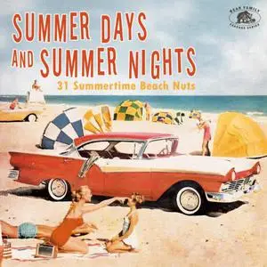 VA - Summer Days And Summer Nights: 31 Summertime Beach Nuts (2021)
