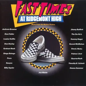 Various Artists - Fast Times At Ridgemont High (Music From The Motion Picture) (1982)