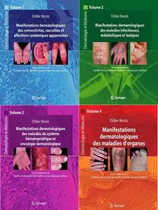 Didier Bessis, "Manifestations dermatologiques ...", 4 volumes