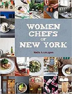 Women Chefs of New York [Repost]