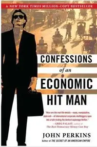 Confessions of an Economic Hit Man [repost]