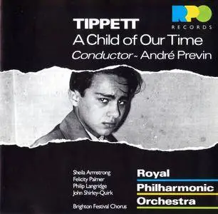 Andre Previn, RPO - Michael Tippett: A Child of Our Time (1986)