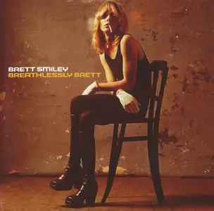 Brett Smiley - Breathlessly Brett (1974) [2003]