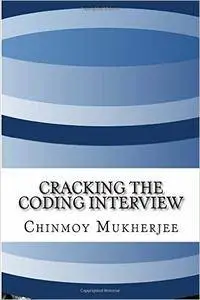 Cracking the Coding Interview: 70 Database Questions and Answers (Volume 2)