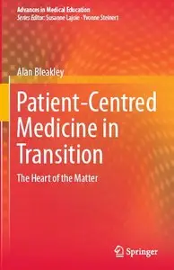 Patient-Centred Medicine in Transition: The Heart of the Matter (repost)