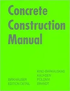 Concrete Construction Manual