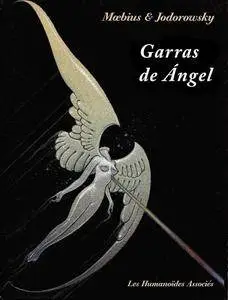 Garras de ángel, de Alejandro Jodorowsky y Moebius