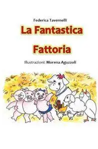 La Fantastica Fattoria