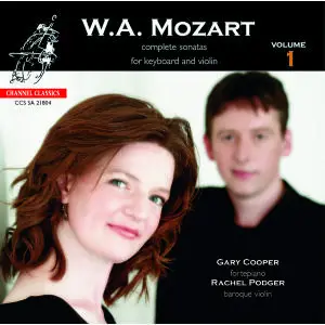 Rachel Podger & Gary Cooper - Mozart: Complete Sonatas For Keyboard And Violin, Vol. 1 (2004/2019) [24/192]