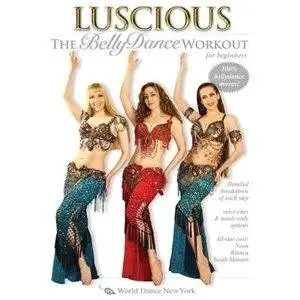 Luscious - The Bellydance Workout For Beginners (2008) 