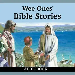 «Wee Ones' Bible Stories» by