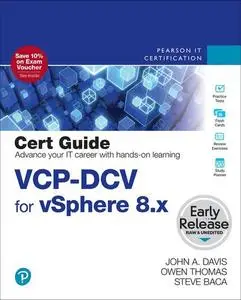 VCP-DCV for vSphere 8.x Official Cert Guide, 5th Edition (Early Release)