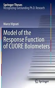 Model of the Response Function of CUORE Bolometers