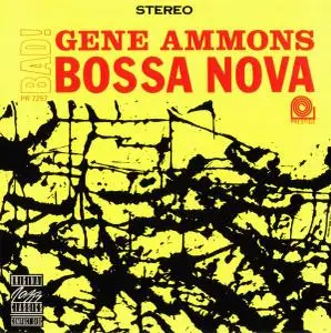 Gene Ammons - Bad! Bossa Nova (1962) [Reissue 1989]