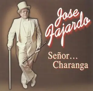 José Fajardo - Señor Charanga   (1999)
