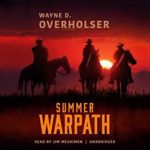 «Summer Warpath» by Wayne D. Overholser