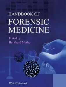 Handbook of Forensic Medicine [Repost]
