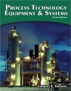 Process Technology Equipment and Systems (Repost)