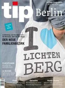 Tip Berlin - 24 September bis 7 Oktober 2015