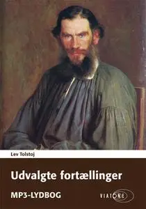 «Udvalgte fortællinger» by Lev Tolstoj