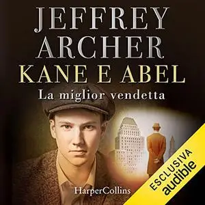 «Kane e Abel» by Jeffrey Archer